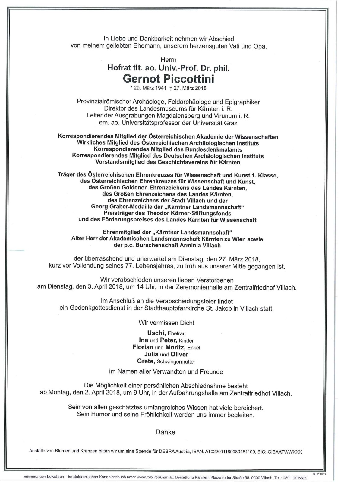 Parte Hofrat tit. ao. Univ.-Prof. Dr. phil. Gernot Piccottini